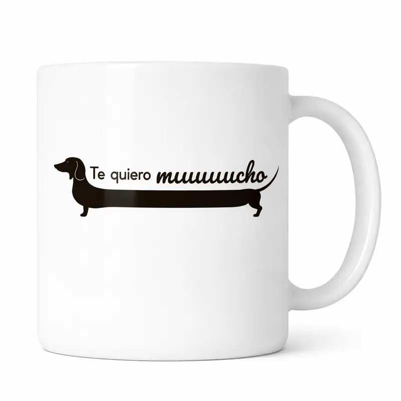 Taza Te quiero muuuucho (Teckel)